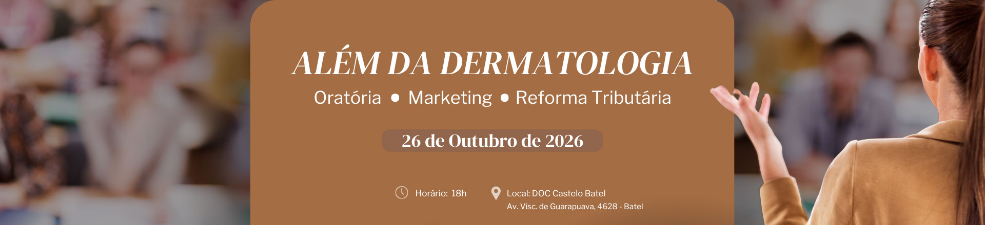 Al�m da Dermatologia - 26 de Outubro de 2026